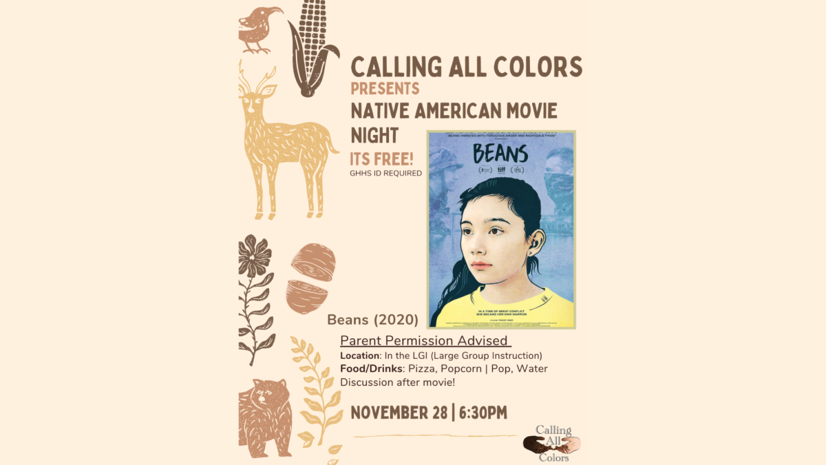 Calling All Colors is hosting a movie night featuring the film Beans. The film and discussion afterwards are a great way to support Native American Heritage Month. (Photo courtesy of Logan VanderVeen)